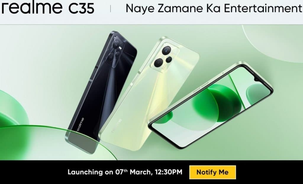 Realme C35 coming to India on March 7, TechLife Watch S100 and Buds N100 on March 10
-Techweu